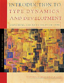 Introduction to Type®  and Dynamic Development Myers-Briggs Type Indicator® book
